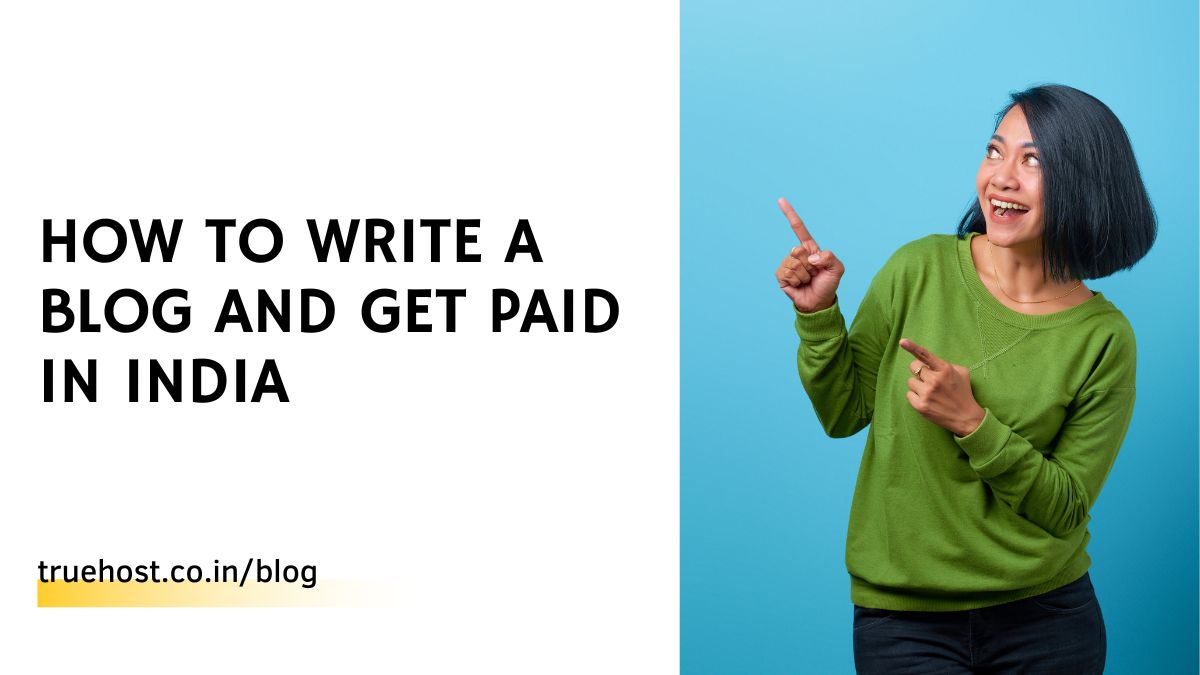 Learn how to write a profitable blog in India. Discover the secrets to getting paid for your writing skills. Start earning today!